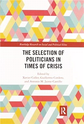 The Selection of Politicians in Times of Crisis