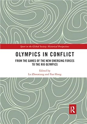 Olympics in Conflict：From the Games of the New Emerging Forces to the Rio Olympics