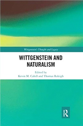 Wittgenstein and Naturalism