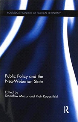 Public Policy and the Neo-Weberian State