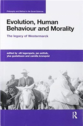 Evolution, Human Behaviour and Morality：The Legacy of Westermarck