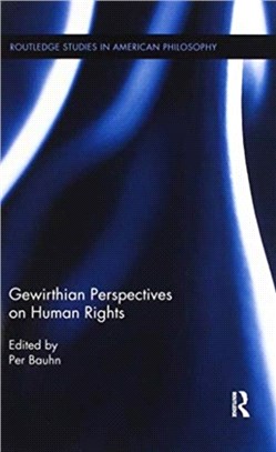 Gewirthian Perspectives on Human Rights