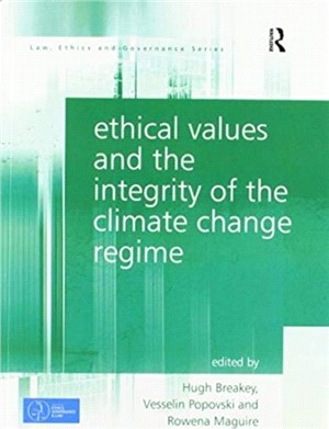 Ethical Values and the Integrity of the Climate Change Regime