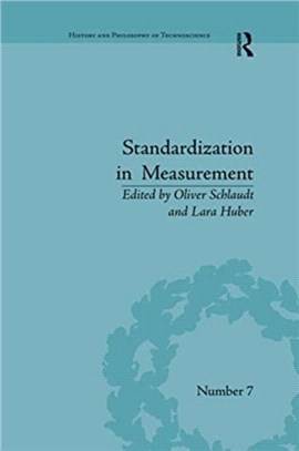 Standardization in Measurement：Philosophical, Historical and Sociological Issues