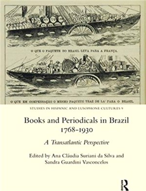 Books and Periodicals in Brazil 1768-1930