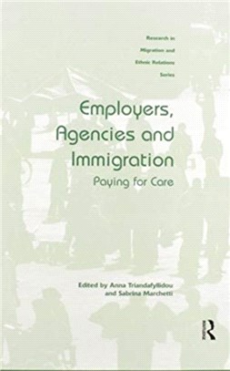 Employers, Agencies and Immigration：Paying for Care