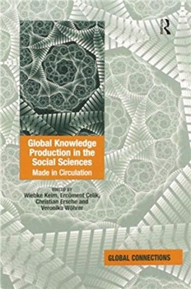 Global Knowledge Production in the Social Sciences：Made in Circulation