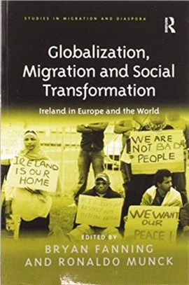 Globalization, Migration and Social Transformation：Ireland in Europe and the World