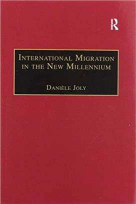 International Migration in the New Millennium：Global Movement and Settlement