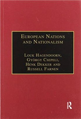 European Nations and Nationalism：Theoretical and Historical Perspectives