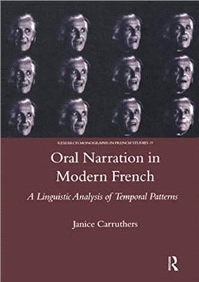 Oral Narration in Modern French：A Linguistics Analysis of Temporal Patterns