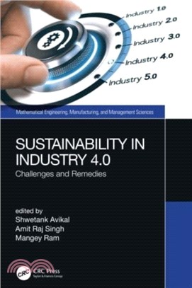 Sustainability in Industry 4.0：Challenges and Remedies