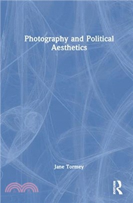 Photography and Political Aesthetics