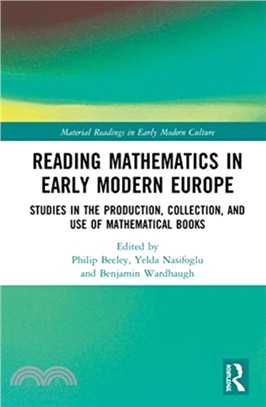 Reading Mathematics in Early Modern Europe