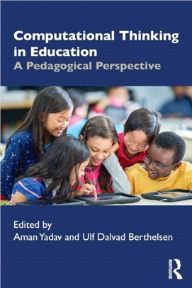 Computational Thinking in Education：A Pedagogical Perspective