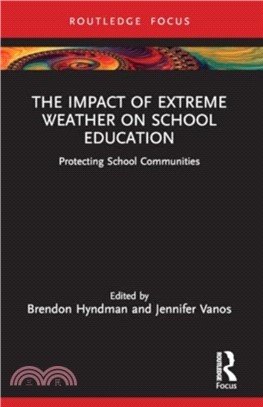 The Impact of Extreme Weather on School Education：Protecting School Communities