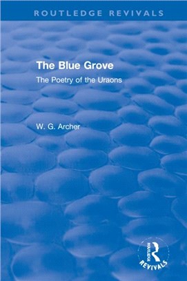 The Blue Grove：The Poetry of the Uraons