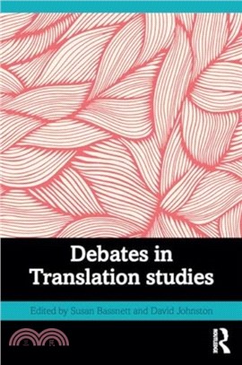 Debates in Translation Studies