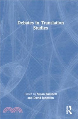 Debates in Translation Studies