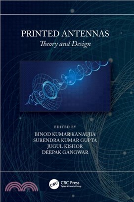 Printed Antennas：Theory and Design