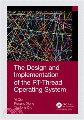 The Design and Implementation of the Rt-Thread Operating System