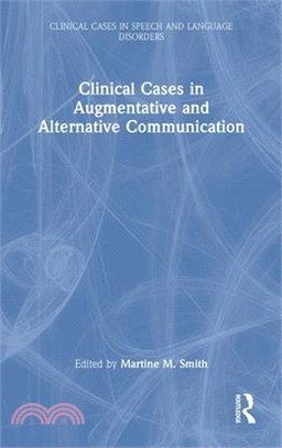 Clinical Cases in Augmentative and Alternative Communication