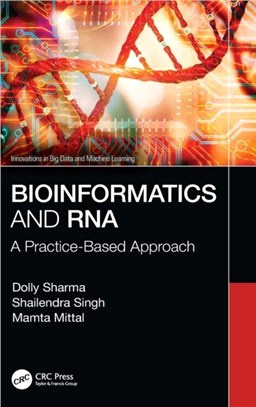 Bioinformatics and RNA：A Practice-Based Approach