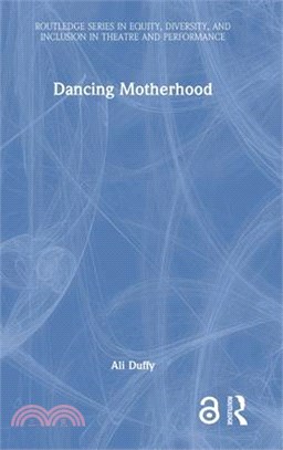 Dancing Motherhood