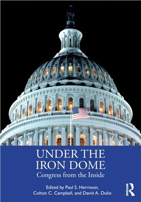 Under the Iron Dome：Congress from the Inside