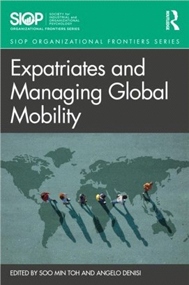 Expatriates and Managing Global Mobility