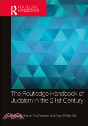 The Routledge Handbook of Judaism in the 21st Century