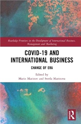 Covid-19 and International Business：Change of Era