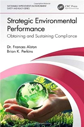 Strategic Environmental Performance：Obtaining and Sustaining Compliance