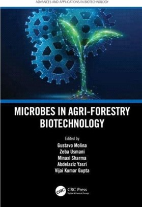 Microbes in Agri-Forestry Biotechnology