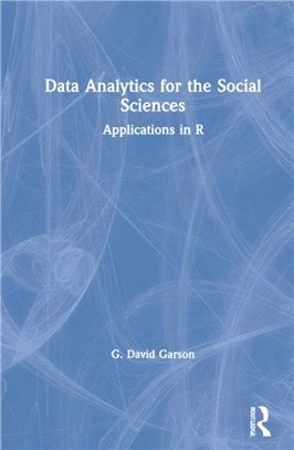 Data Analytics for the Social Sciences：Applications in R