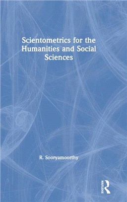 Scientometrics for the Humanities and Social Sciences