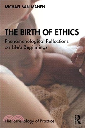 The Birth of Ethics：Phenomenological Reflections on Life's Beginnings