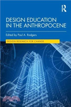 Design Education in the Anthropocene