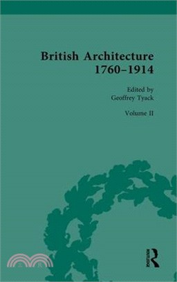 British Architecture 1760-1914: Volume II: 1830-1914