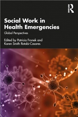 Social Work in Health Emergencies：Global Perspectives