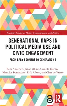 Generational Gaps in Political Media Use and Civic Engagement：From Baby Boomers to Generation Z