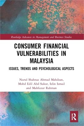 Consumer Financial Vulnerabilities in Malaysia: Issues, Trends and Psychological Aspects