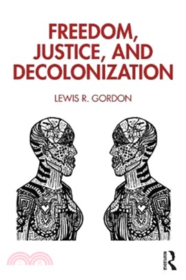 Freedom, justice, and decolonization /