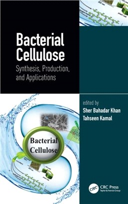 Bacterial Cellulose：Synthesis, Production, and Applications