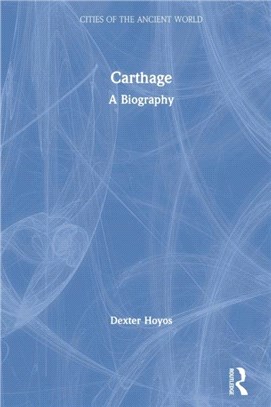 Carthage：A Biography