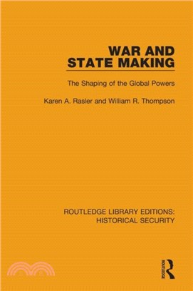 War and State Making：The Shaping of the Global Powers