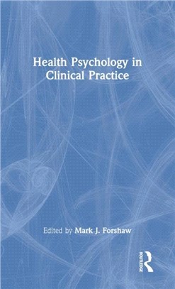 Health Psychology in Clinical Practice