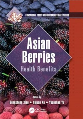 Asian Berries：Health Benefits