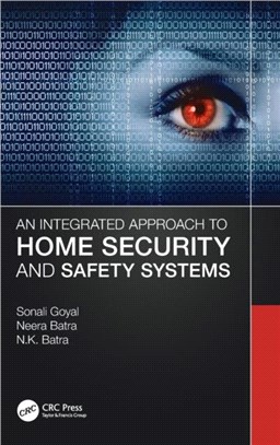 An Integrated Approach to Home Security and Safety Systems