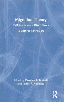 Migration Theory：Talking across Disciplines